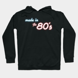 Neon Made in the 80s Hoodie